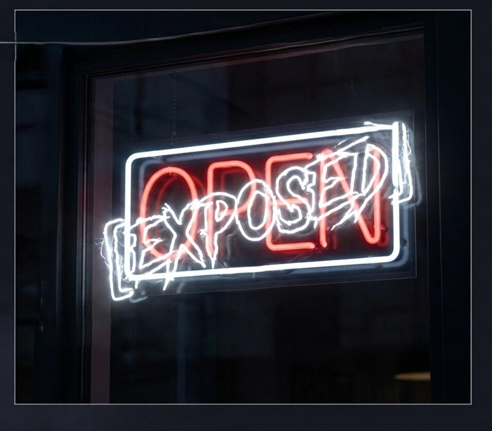 Open Exposed superimposed over Open on a neon sign